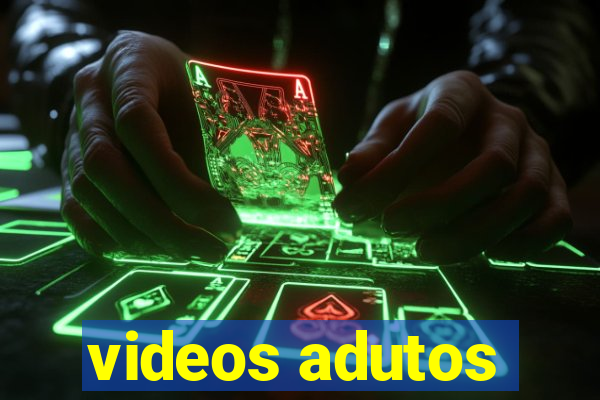 videos adutos